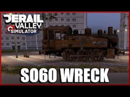 Derail Valley | Train Simulation | S060 DEMONSTRATOR WRECK EP24