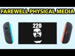 The Nintendo Switch 2 Will Completely Destroy Physical Media