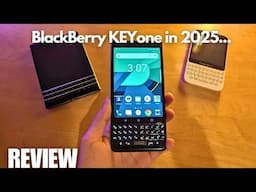 REVIEW: BlackBerry KeyOne in 2025 - Still Usable? Minimal Phone Rival | Keyboard Android Smartphone