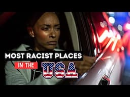 10 Most RACIST Places in the USA