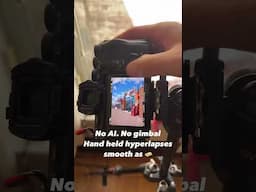NO AI: Hyperlapse Straight out of the Camera is Buttery Smooth