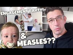Baby Measles Scare 😢 + Last-Minute Cake Dash & Our Son’s Engagement Party!