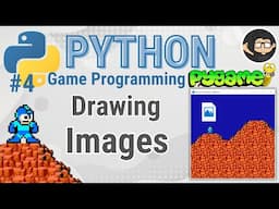 Pygame Tutorial 4 - Drawing Images