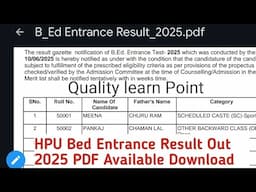 HPU Bed Entrance Result 2025 | How to download Result PDFs HPU Entrance B.Ed Result Out | Merit List