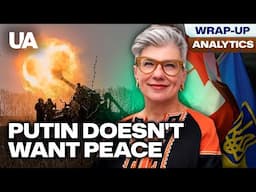 Natalka Cmoc: “Only pressure on Russia can bring peace” | Wrap-up Analytics