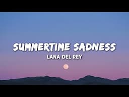 Lana Del Rey - Summertime Sadness (Lyrics)