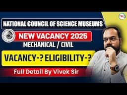 NCSM Recruitment 2025 | NCSM Technician Vacancy 2025 Post,Eligibility Full Detail By Vivek Sir