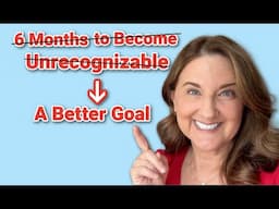 My Journey to Become UNRECOGNIZABLE in 6 Months at 58 - First 2 month's Focus - Get Moving