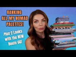 Ranking my Nomad Cosmetics Palettes  w/ Looks and Review of  Route 66