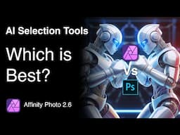 Affinity Photo AI Selection vs Photoshop