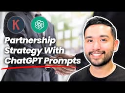 How to Use ChatGPT Prompts to Create a Partnership/Collaboration Strategy