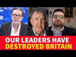 Jeremy Clarkson's Right! Britain's BROKEN & DECAYING & Our Leaders are to Blame. Rafe Heydel-Mankoo