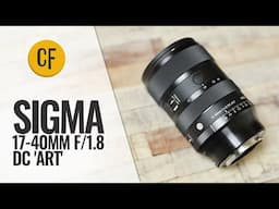 Sigma 17-40mm f/1.8 DC 'Art' lens review