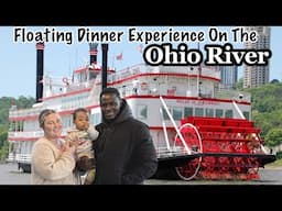 Floating Dinner Experience On The Ohio River | Memorial Day|Friends |Boat Rides |The Bichanga Family