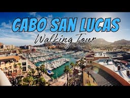 Cabo San Lucas BAJA California Sur MARINA WALKING TOUR | Walk the boardwalk in Cabo San Lucas