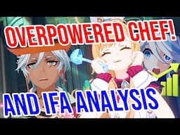 HoYoverse COOKED with Escoffier! Pre-Release Analysis (and Ifa too) Genshin 5.6