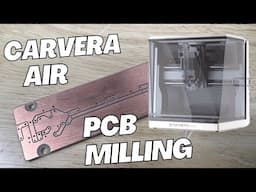 Carvera Air CNC Test - PCB Milling