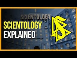 The Strange Case of Scientology EXPLAINED