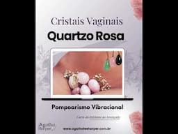 Quartzo Rosa O Segredo para Vibrações Femininas Poderosas