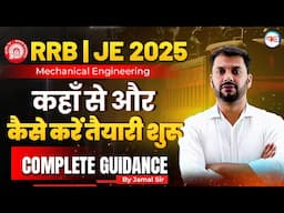 RRB JE 2025 How To Start Preparation For RRB JE 2025 | RRB JE 2025 Preparation Strategy By Jamal Sir