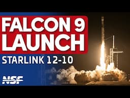 🚀 SpaceX Falcon 9 Launches Starlink 12-10 Mission