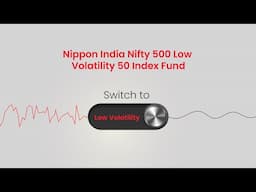 NFO | Nippon India Nifty 500 Low Volatility Index Fund