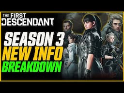 SEASON 3 NEW TRAILER! Delayed Launch, Demo Date & More! // The First Descendant Breakthrough