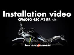 CFMOTO 450 MT RR kit Installation video by RADE/GARAGE