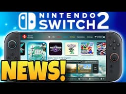 NEW Nintendo Switch 2 News Just Dropped!