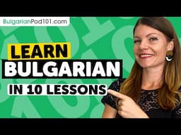 Learn Bulgarian: 10 Beginner Bulgarian Videos You Must Watch
