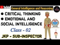 Critical thinking ||' Social Intelligence|| Emotional Intelligence Reasoning Jkpsi #jkssb #reasoning