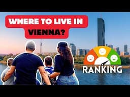 Vienna’s Top 5 Family-Friendly Neighbourhoods | Ranking!