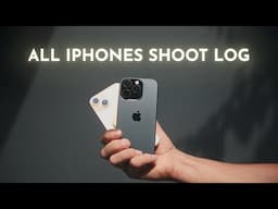 All iPhones can NOW shoot LOG