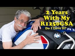 2 Years On The R1250GSA: Do I Love Or Hate It?