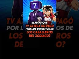 🛑¿Sabías que TV AZTECA NO PAGO los derechos de LOS CABALLEROS DEL ZODIACO🛑 #otaku #anime #saintseiya