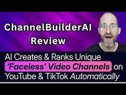 ChannelBuilderAI Review – AI Builds Faceless YouTube Channels