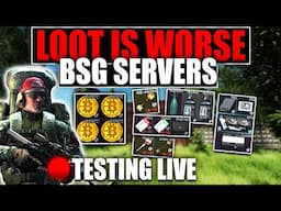 Part 1 Testing If BSG Servers Have Worse Loot in Escape From Tarkov PVE