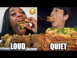 LOUD VS QUIET MUKBANGERS (compilation)