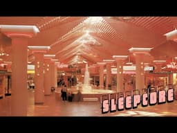 When Malls Were Alive: Retail Nostalgia | Sleepcore