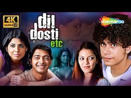 Dil Dosti Etc - Full Romantic Movie in 4K 😍🥵 - Shreyas Talpade, Nikita Anand, Imaad Shah, Smriti
