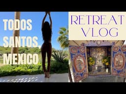 Todos Santos, Mexico Vlog || Huachuma Retreat