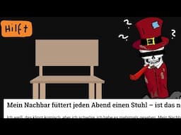 Der mysteriöse Stuhl-Fütterer von nebenan - Tommy hilft!