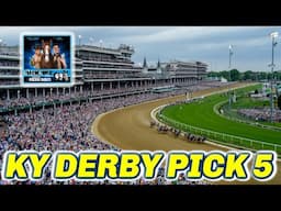 Kentucky Derby Pick 5 Preview | The Magic Mike Show 589
