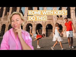 ROME with KIDS? Here’s HOW to MAKE It FUN for EVERYONE! I Things to Do in Rome I Rome Travel