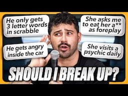 Should These Couples Break Up Or Stay Together?