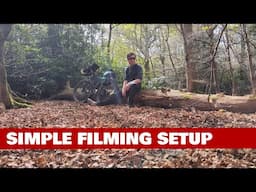 My Filming Setup