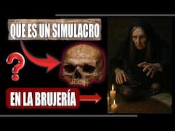 Simulacros en la BRUJERÍA | Esoterismo Ayuda Espiritual