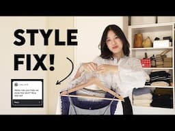 9 STYLE PROBLEMS SOLVED! Answering Your Style Questions