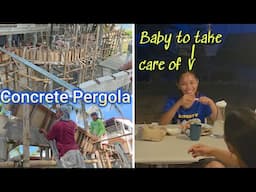 Building a Concrete Pergola Part 3 plus, BABY in the House and Making Banana Chips.