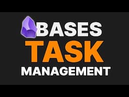 New Bases Tasks + Project Management